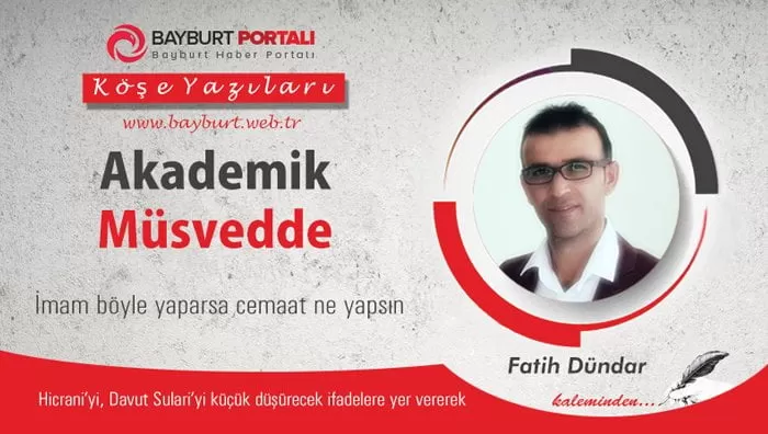 Fatih Dündar’ın kaleminden ‘Akademik Müsvedde’